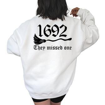 Retro Salem Massachusetts 1692 They Missed One Vintage Retro Women's Oversized Sweatshirt Back Print | Mazezy