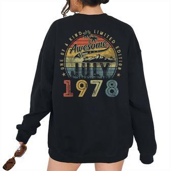 45 Year Old Awesome Since July 1978 45Th Birthday Women's Oversized Sweatshirt Back Print | Mazezy