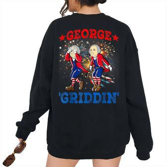 4Th Of July George Washington Griddy George Griddin Dancing Dancing Women's Oversized Sweatshirt Back Print | Mazezy