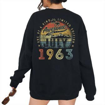 60 Year Old Awesome Since July 1963 60Th Birthday 60Th Birthday Women's Oversized Sweatshirt Back Print | Mazezy