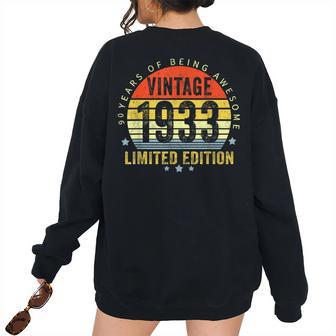 90 Years Of Being Awesome Vintage 1933 Limited Edition Women's Oversized Sweatshirt Back Print | Mazezy