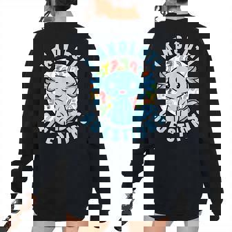 I Axolotl Questions Blue Axolotl Kawaii Women's Oversized Sweatshirt Back Print | Mazezy