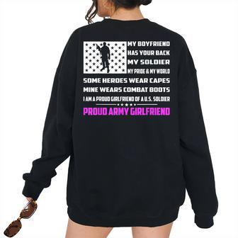 My Boyfriend Has Your Back My Soldier Proud Army Girlfriend Women's Oversized Sweatshirt Back Print | Mazezy