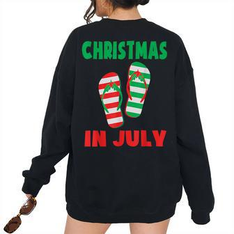 Christmas In July Flip Flop Xmas In July Decorations Party Women's Oversized Sweatshirt Back Print | Mazezy