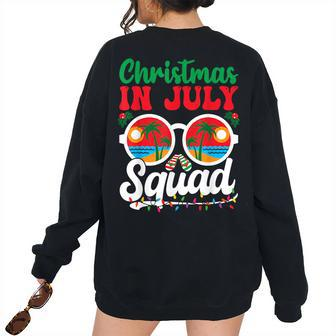 Christmas In July Squad Family Beach Vacation Summer Vacation Women's Oversized Sweatshirt Back Print | Mazezy