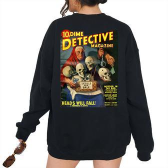 Creepy Skulls Classic Skull Dealer Vintage Horror Comic Book Women's Oversized Sweatshirt Back Print | Mazezy