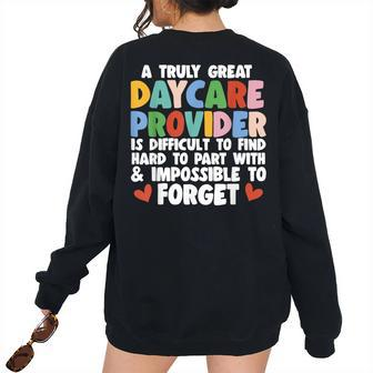 Daycare Provider Teacher Childcare Provider For Teacher Women's Oversized Sweatshirt Back Print | Mazezy