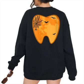 Dental Halloween Tooth Lazy Costume Spooky Dentist Women Oversized Sweatshirt Back Print | Mazezy