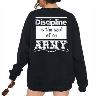 Discipline Is The Soul Of An Army Women's Oversized Sweatshirt Back Print | Mazezy