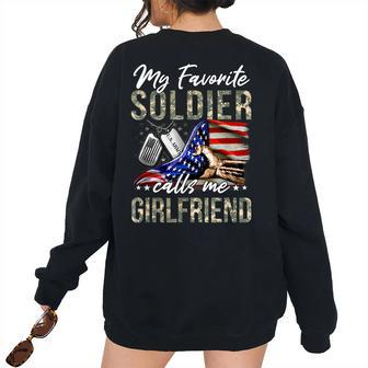 My Favorite Soldier Calls Me Girlfriend Us Army Graduation Women's Oversized Sweatshirt Back Print | Mazezy