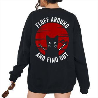 Fluff Around And Find Out Vintage Japanese Sunset Style Cat Women's Oversized Sweatshirt Back Print | Mazezy
