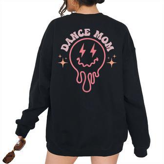 Funny What Number Are They On Dance Mom Life Gifts For Mom Funny Gifts Unisex T-Shirt Women's Oversized Back Print Sweatshirt | Mazezy