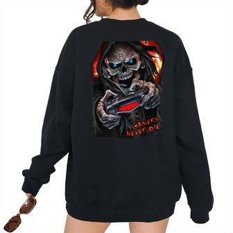 Gamers Never Die - Skeleton On Joystick Cool Gaming Fan Women Oversized Sweatshirt Back Print | Mazezy