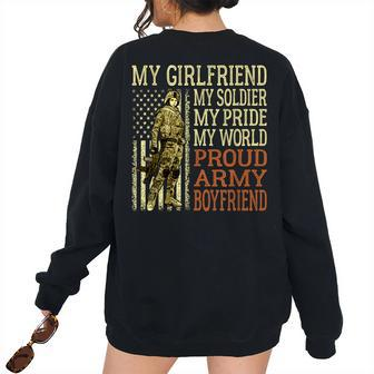 My Girlfriend My Soldier Hero Proud Army Boyfriend Military Women's Oversized Sweatshirt Back Print | Mazezy