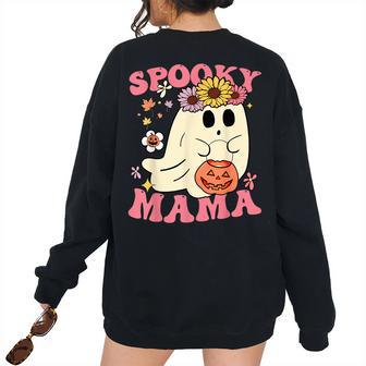 Groovy Spooky Mama Vibes Retro Halloween Ghost Spooky Season For Mama Women's Oversized Sweatshirt Back Print | Mazezy