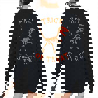 Halloween Dinosaur Trick Or Treat - Vintage Fossil Dinosaur Women's Oversized Sweatshirt Back Print | Mazezy