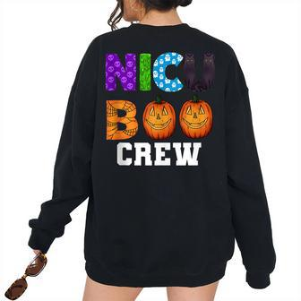 Halloween Nicu Nursing Boo Crew Neonatal Nurses Women's Oversized Sweatshirt Back Print | Mazezy