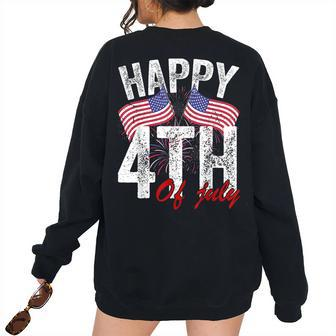 Happy 4Th Of July American Flag Usa Patriotic Patriotic Women's Oversized Sweatshirt Back Print | Mazezy
