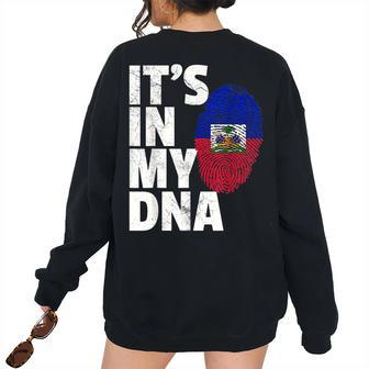 Its In My Dna Haiti Flag Pride National Roots Women's Oversized Sweatshirt Back Print | Mazezy