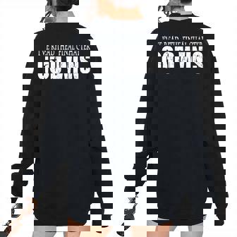 Ive Read The Final Chapter God Wins Christian Women's Oversized Sweatshirt Back Print | Mazezy