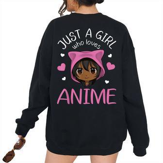 Just A Girl Who Loves Anime African American Women's Oversized Sweatshirt Back Print | Mazezy