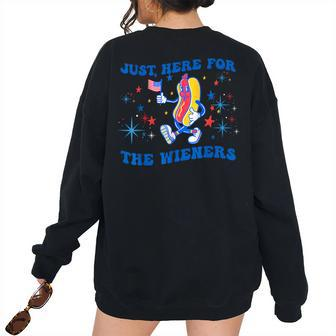 Im Just Here For The Wieners Fourth Of July Women's Oversized Sweatshirt Back Print | Mazezy