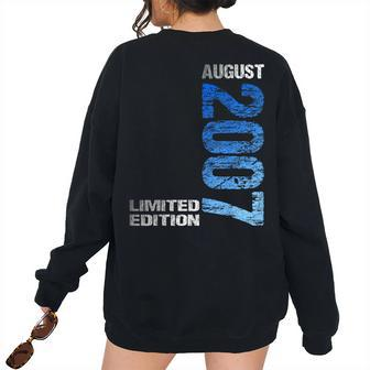 Limited Edition August 2007 16Th Birthday 2007 August Women's Oversized Sweatshirt Back Print | Mazezy