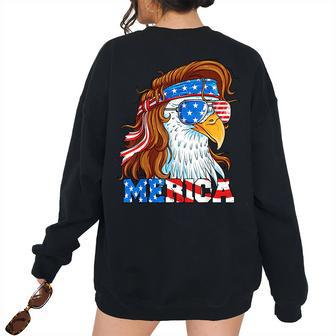 Merica Eagle Mullet 4Th Of July American Flag Usa Patriotic Patriotic Women's Oversized Sweatshirt Back Print | Mazezy