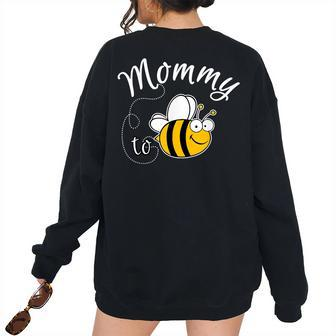 Mommy To Bee For Women Women's Oversized Sweatshirt Back Print | Mazezy