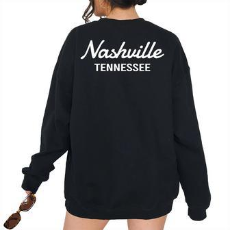 Nashville - Tennessee - Throwback - Classic Tennessee Women's Oversized Sweatshirt Back Print | Mazezy