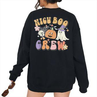 Nicu Boo Crew Ghost Pumpkin Costume Nicu Nurse Halloween Women's Oversized Sweatshirt Back Print | Mazezy