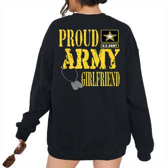 Proud Army Girlfriend T Military Military Women's Oversized Sweatshirt Back Print | Mazezy