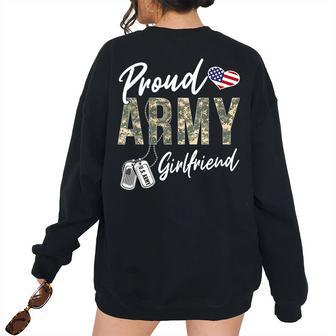 Proud Army Girlfriend Us Army Graduation Girlfriend Women's Oversized Sweatshirt Back Print | Mazezy