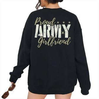 Proud Army Girlfriend Us Military Family Wife Boyfriend Military Women's Oversized Sweatshirt Back Print | Mazezy