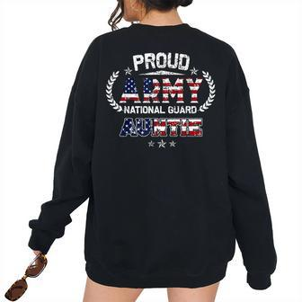 Proud Army National Guard Auntie Women's Oversized Sweatshirt Back Print | Mazezy