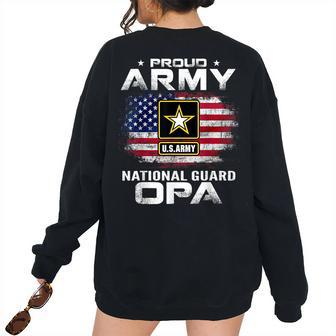 Proud Army National Guard Opa With American Flag Women's Oversized Sweatshirt Back Print | Mazezy