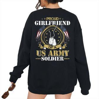 Proud Girlfriend Of A Us Army Soldier Military Pride Pride Month s Women's Oversized Sweatshirt Back Print | Mazezy