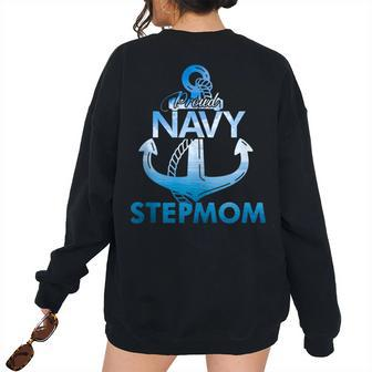 Proud Navy Stepmom Lover Veterans Day Women's Oversized Sweatshirt Back Print | Mazezy