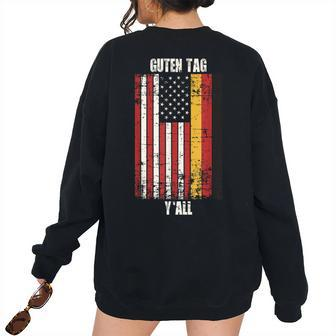 Proud Patriotic Vintage German American Flag Guten Tag Yall Patriotic Women's Oversized Sweatshirt Back Print | Mazezy
