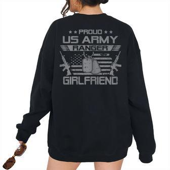 Proud Us Army Ranger Girlfriend Flag American Usa Military Military Women's Oversized Sweatshirt Back Print | Mazezy