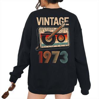 Vintage 1973 Retro Cassette Tape Pencil Classic 50Th 1973 Women's Oversized Sweatshirt Back Print | Mazezy
