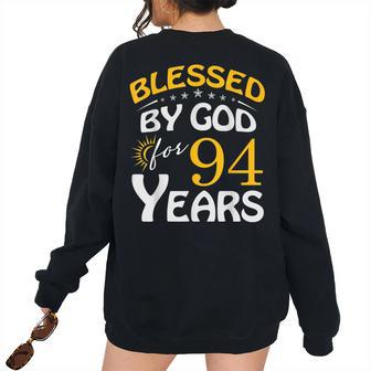 Vintage Blessed By God For 94 Years Old Happy 94Th Birthday Women's Oversized Sweatshirt Back Print | Mazezy