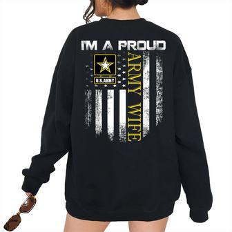 Vintage Im A Proud Army Wife With American Flag Women's Oversized Sweatshirt Back Print | Mazezy