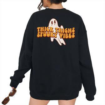 Vintage Thick Thighs Spooky Vibes Halloween Outfit Costumes Women's Oversized Sweatshirt Back Print | Mazezy