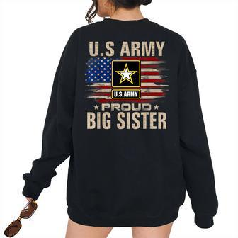Vintage Us Army Proud Big Sister With American Flag Women's Oversized Sweatshirt Back Print | Mazezy
