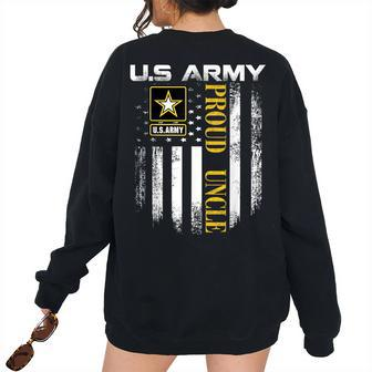 Vintage Us Army Proud Uncle With American Flag Women's Oversized Sweatshirt Back Print | Mazezy AU
