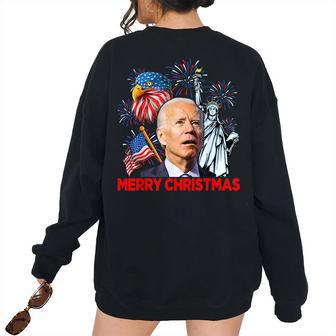 Xmas Joe Biden Merry Christmas 4Th Of July Women's Oversized Sweatshirt Back Print | Mazezy