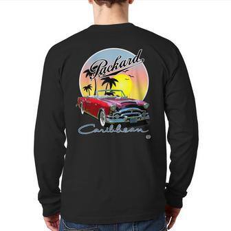 1953 Packard Caribbean Convertible The Perfect Beach Cruiser Back Print Long Sleeve T-shirt | Mazezy