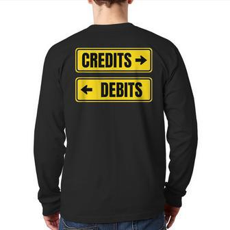 Accounting Debits Don't Equal Credits Road Sign Accountant Back Print Long Sleeve T-shirt | Mazezy