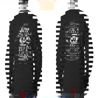 At My Age I've Seen It All 85 Years Old Birthday Back Print Long Sleeve T-shirt | Mazezy